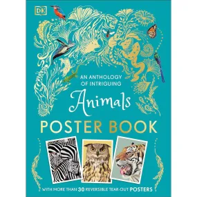 An Anthology of Intriguing Animals Poster Book