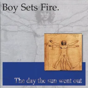 Boysetsfire "The Day The Sun Went Out"